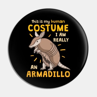 Armadillo Human Costume Pin