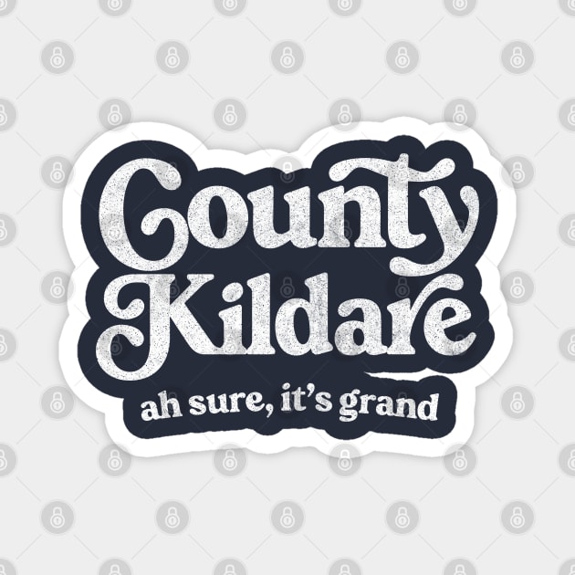 County Kildare Magnet by feck!