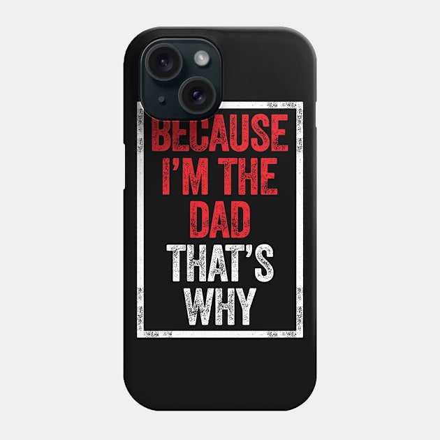 Dad Daddy Father Father's Day Phone Case by CreativeGiftShop