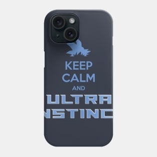 Keep Calm and ULTRA INSTINCT Phone Case