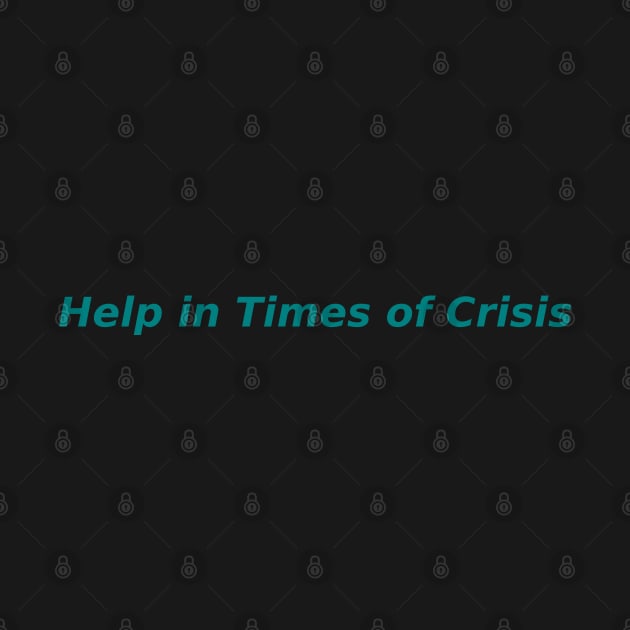 Help in Times of Crisis by Mohammad Ibne Ayub