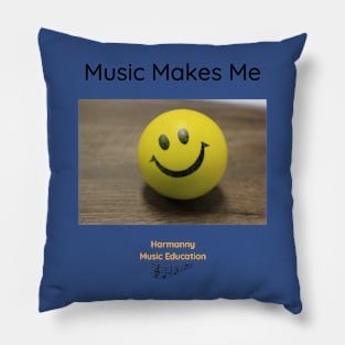 Music Makes Me Pillow