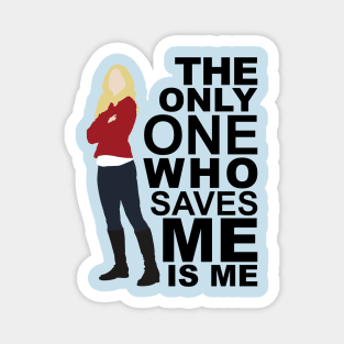 Emma Swan - Only One Who Saves ME Magnet