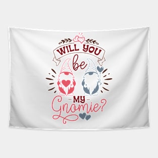 Will You Be My Gnomie Valentine's Day Gnome Tapestry