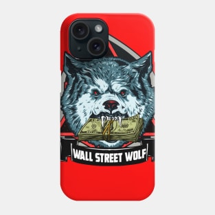 WALLSTREET WOLF Phone Case