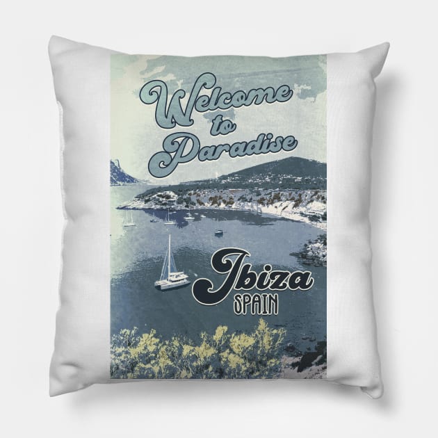 IBIZA Spain / Vintage style poster / Welcome to Paradise Pillow by Naumovski