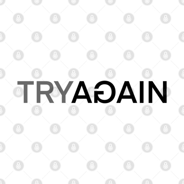 Try Again by SAN ART STUDIO 