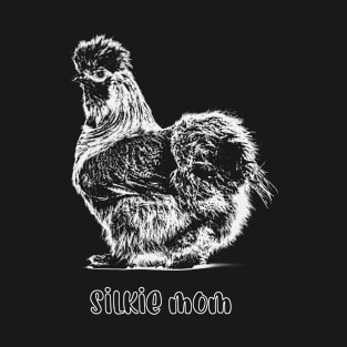 silkie mom T-Shirt