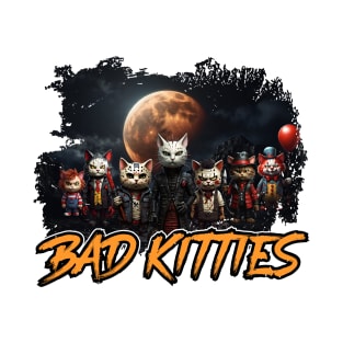 Bad Kitties T-Shirt