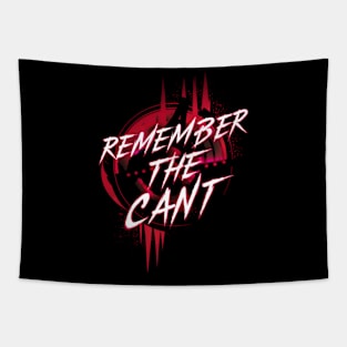 Remember the Cant - Red Background - Sci-fi Tapestry