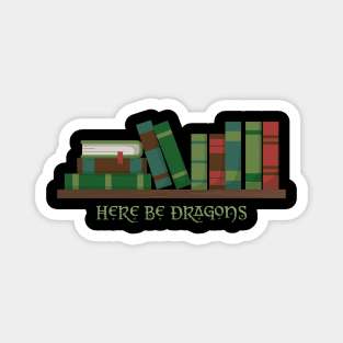 Here Be Dragons Fantasy Reader Bookshelf Magnet