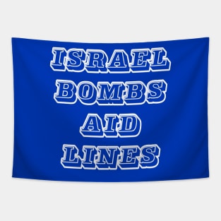 Israel Bombs Aid Lines - Flour Massacre - Back Tapestry