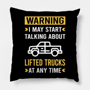 Warning Lifted Truck Trucks Pillow