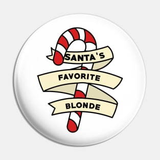 Santa's Favorite Christmas Blonde Pin