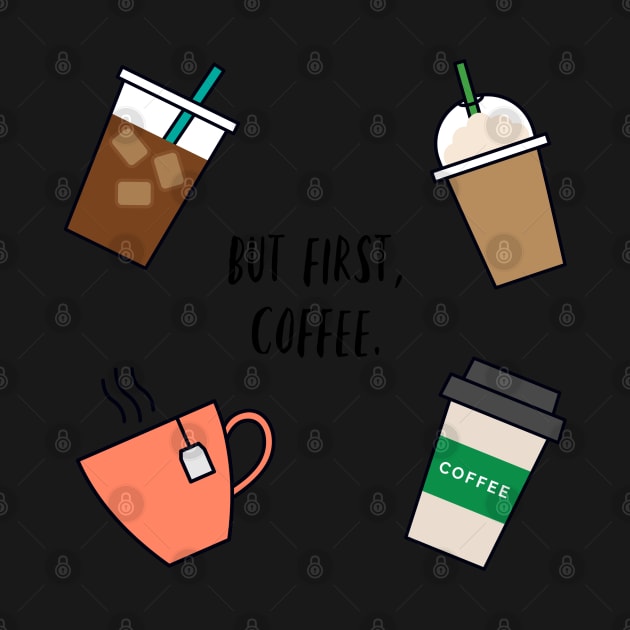 But First, Coffee Sticker Sheet (5pcs) by broadwaygurl18