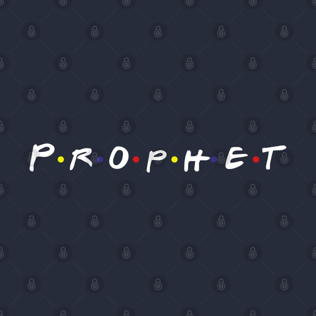 Prophet by CalledandChosenApparel