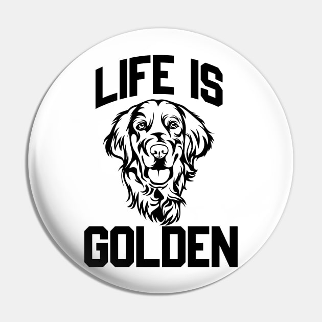 Cute Dogs Life Is Golden, Golden Retriever Pin by Merricksukie3167