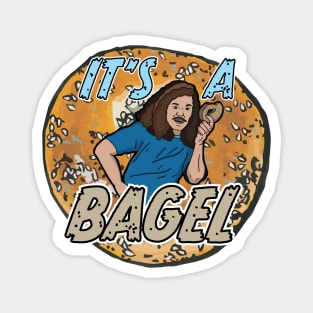 It's a Bagel! Magnet