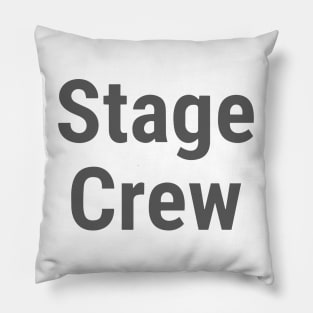 Stage Crew Gray Pillow