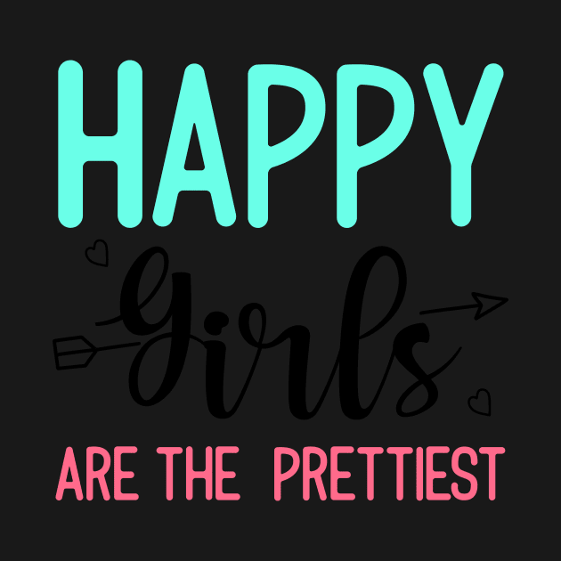 Happy Girls Funny Gifts for Women Positivity by TheOptimizedCreative