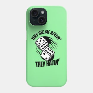 Rolling dice Phone Case