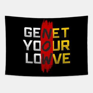 get your love now Tapestry