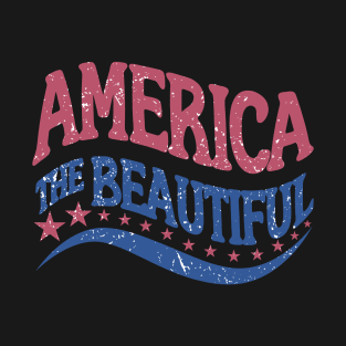 America The Beautiful desig T-Shirt