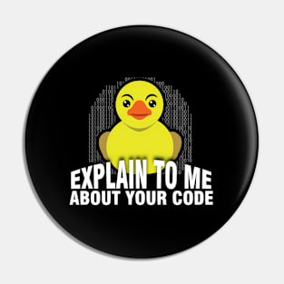 Explain To Me Rubber Duck Debug Debugging Programmer Pin