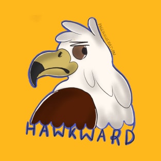 Hawkward T-Shirt