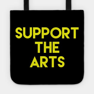 Support The Arts Design Help Artist Tote