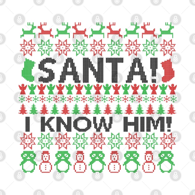 I know Santa Christmas Sweater by B3pOh