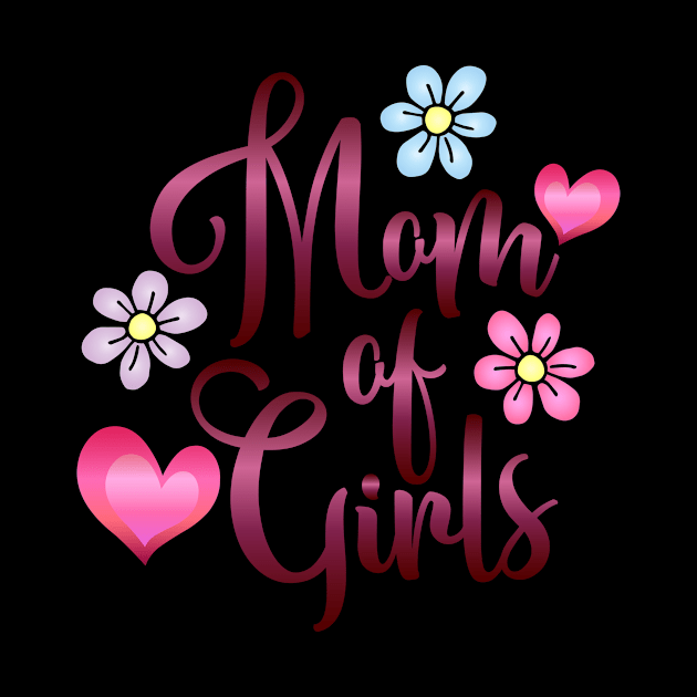 Mom of Girls Girl Mom by StacysCellar