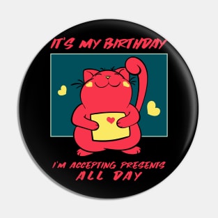 Cat Birthday, Mothers Day, Mum Gift, Mom's Gift Pin