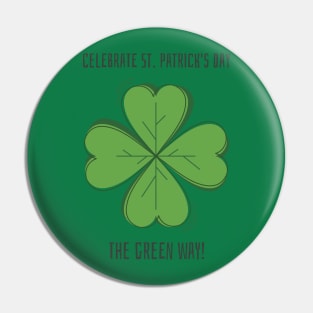 Celebrate St. Patrick's Day the green way! Pin