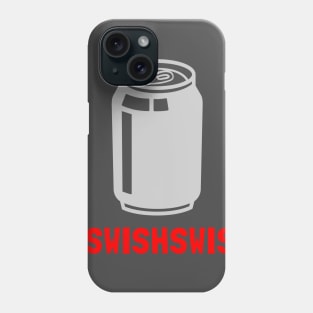 #SwishSwish Phone Case