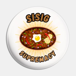 Sisig supremacy filipino food Pin