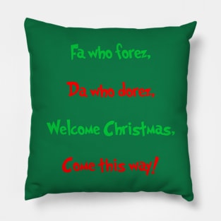 The Who's Christmas Song Pillow