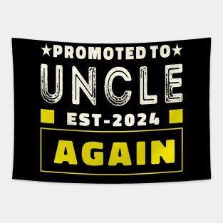 promoted to uncle 2024 again Tapestry