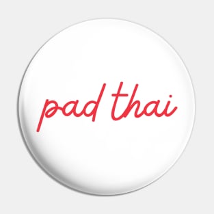 pad thai - Thai red - Flag color Pin