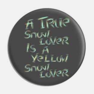 Snow Lover Pin