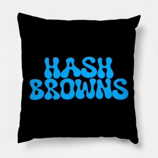 hash browns (blue) Pillow