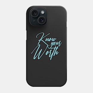 Know your worth in neon light blue on black Phone Case