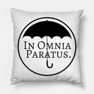 In Omnia Paratus Circle Pillow