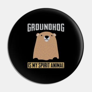 groundhog is my spirit animalilty Pin