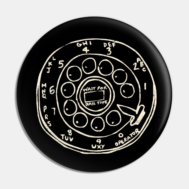 Retro Rotary Telephone Dial by © Buck tee Originals Pin by Buck Tee