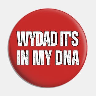 Wydad in our DNA Pin