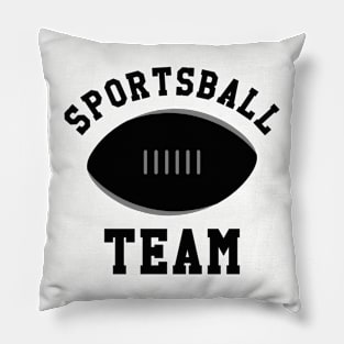Sportsball team Pillow