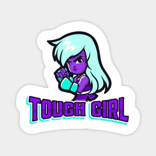 Tough Girl Magnet