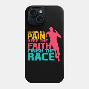 Finish the Race Men - Motivational Phone Case