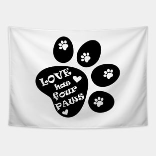 Love has four paws - Simple text illustration - Black Tapestry